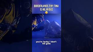 Borderlands Tiny Tina is Savage😂 [upl. by Marita70]