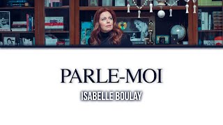 Isabelle Boulay Parlemoi  LyricsParoles [upl. by Higgs]