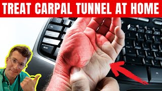 How to treat CARPAL TUNNEL SYNDROME at home and when to get medical advice  Doctor explains [upl. by Suirred84]