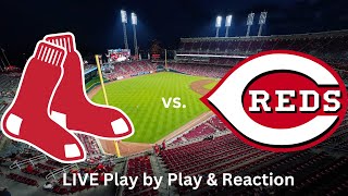 Boston Red Sox vs Cincinnati Reds LIVE Play by Play amp Reaction [upl. by Enneiluj]