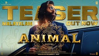 ANIMAL Teaser Malayalam Ranbir Kapoor Rashmika M Anil K Bobby D Sandeep R Vanga Bhushan K [upl. by Ileane583]