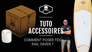 Comment protéger ton stand up paddle avec des rail saver [upl. by Ahsemrac]