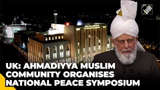 Ahmadiyya Muslim Community in UK organises National Peace Symposium amid escalating global conflicts [upl. by Dadelos]