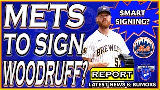 REPORT Mets To SIGN Brandon Woodruff  New York Mets  Mets News  Mets Rumors  MLB Free Agency [upl. by Diba]