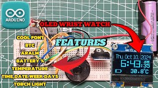 ARDUINO WRIST WATCH With Extra FeaturesPart  ISuper 🆒 Font [upl. by Uella]