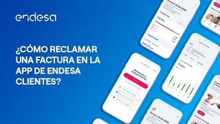 📱 ¿Cómo reclamar una factura en la App de Endesa Clientes [upl. by Lathrop]