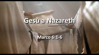 Gesù a Nazareth Marco 616 [upl. by Naimad]