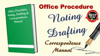 Office Procedure Noting Drafting and Correspondence Manual for all Government Department [upl. by Hsotnas]