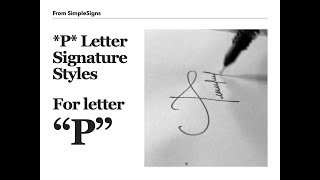 Draw a Stylish Signature starting with letter quotPquot  7 Styles of letter quotPquot [upl. by Koziarz]