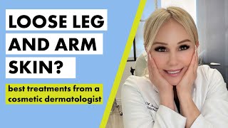 Loose saggy body skin Heres how to tighten it according to a cosmetic dermatologist [upl. by Edyak976]