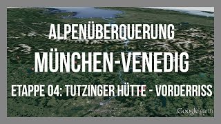 MünchenVenedig Etappe 04  Zu Fuß über die Alpen  Tutzinger Hütte  Vorderriß  GPSTrack [upl. by Marya]