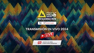 PATAGONIA RUN 2024 EN VIVO  42K [upl. by Ellennahc]