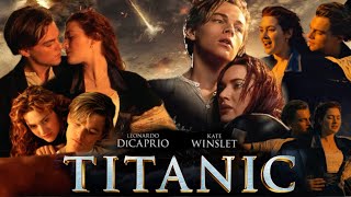 Titanic Movie 1997 HD facts amp details  Leonardo Dicaprio Kate Winslet Billy Zane [upl. by Ariat309]