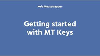 Getting started with MT Keys [upl. by Nemra]