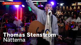 Thomas Stenström  Nätterna  Musikhjälpen 2021 [upl. by Janene]