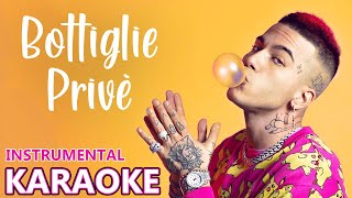 Sfera Ebbasta BOTTIGLIE PRIVÈ Karaoke  Instrumental [upl. by Beitch]