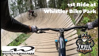 1st Run at Whistler Bike Park [upl. by Nork85]