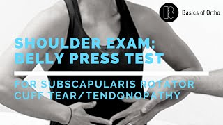 Shoulder Exam Belly Press Test for Subscapularis Rotator Cuff Tears [upl. by Notsecnirp550]