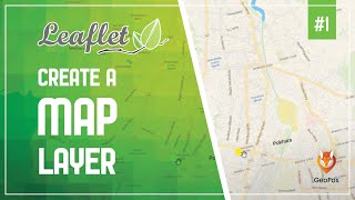 Leaflet JS Tutorial  Create A Map Layer Using Leaflet  Leaflet Series  GeoFox  Leaflet1 [upl. by Torrance962]