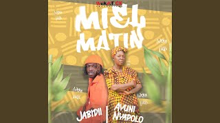 Miel Matin feat Ayuni Nyapolo [upl. by Anilahs371]