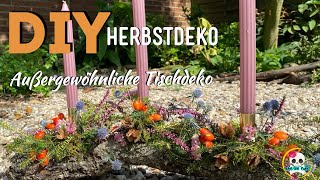 DIY  Herbstdeko  AUSSERGEWÖHNLICHE TISCHDEKO  HERBSTGESTECK auf AST [upl. by Aihsenod]