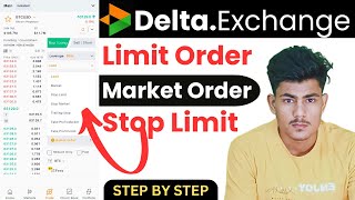 Limit Order in Delta Exchange India  Market Order vs Limit Order vs Stop Limit in CRYPTO Trading [upl. by Tletski]