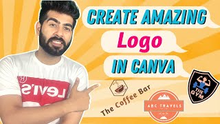 How to Create Logo in Canva  Make your own Logo with Canva  Canva Tutorial 2020 [upl. by Javler842]