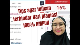 CARA AGAR TULISAN TERHINDAR DARI PLAGIASI TURNITIN CEK [upl. by Inva788]