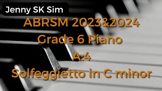 ABRSM 2023amp2024 Grade 6 Piano A4 Solfeggietto in C minor [upl. by Hermione]