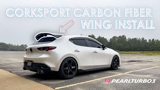 🚗 DIY Corksports Carbon Fiber Wing Installation on 4th Gen Mazda 3 20192023 [upl. by Anyal89]