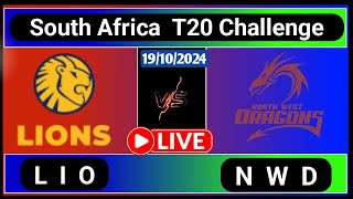 North West Dragons vs Lions Match 28 CSA T20 Challenge Live Cricket Score [upl. by Chauncey144]