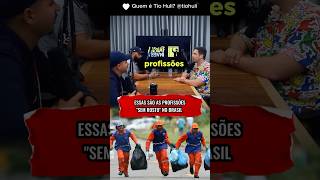 ESSAS SÃO AS PROFISSÕES SEM ROSTO NO BRASIL tiohuli otiohuli profissões trabalho empatia [upl. by Irehj395]