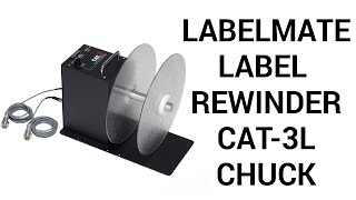 Label Rewinder  Loop Rewinder  CAT3LCHUCK [upl. by Nnawtna77]