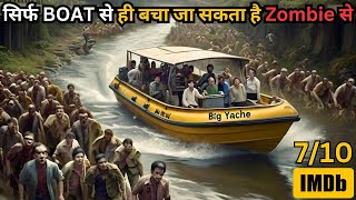 Can We Survive On Boat in Zombie World⁉️💥🤯⚠️  Series Explained in Hindi amp Urdu [upl. by Joshua212]