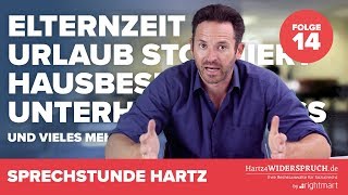 Sprechstunde Hartz 4  Teil 14 – heute ua zu Urlaub Elternzeit und Unterhalt [upl. by Hertzog313]