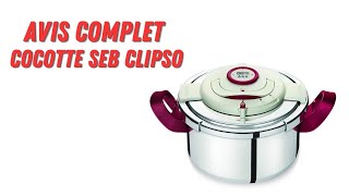 Cocotteminute Seb Clipso  Avis et Test complet [upl. by Castera642]