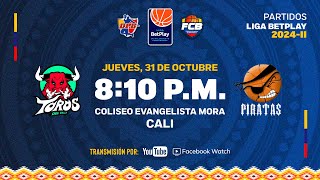 LIVE LigaBetplayDeBaloncesto  Toros del Valle VS Piratas de Bogotá 2024  10  31 [upl. by Eddina]