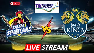 TNPL LIVE LKK vs SS  Salem vs Kovai LIVE  Salem Spartans vs Lyca Kovai Kings  LIVE MATCH TODAY [upl. by Bogusz863]