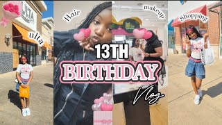 MY 13TH BIRTHDAY VLOG  hair makeup shopping [upl. by Relyat49]