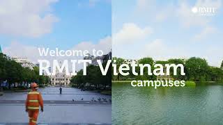 You have 2 minutes to visit RMITs campuses in Vietnam [upl. by Nythsa]