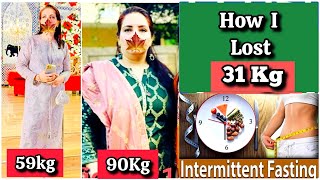 My Weightloss Journey From 90kg to 59Kg How I Lost 31Kg  Intermittent Fasting Diet PlanWomeniaATF [upl. by Dnalro]