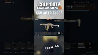 NEW Ksv meta class in Bo6🔥🔥🔥 cod blackops bo6 blackops6 warzoneloadout codloadout fypシ゚viral [upl. by Sender]