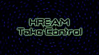 KREAM  Take Control Lyrics on screen [upl. by Aihsila]