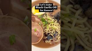 Black Garlic Oil for Ramen Recipe [upl. by Oiciruam]