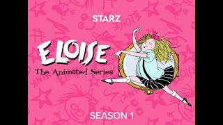 Eloise The Animated Series 18th Anniversary [upl. by Itsyrk]