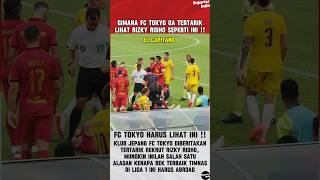 INILAH SALAH SATU ALASAN RIZKY RIDHO SANGAT LAYAK ABROAD FC TOKYO HARUS LIHAT INI shorts timnas [upl. by Ruhtua]