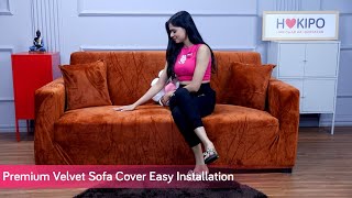 HOKIPO Premium Velvet Sofa Cover Installation Video [upl. by Neimad]