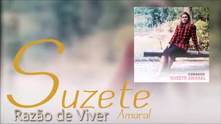 Suzete Amaral  Razão de Viver Áudio [upl. by Ddahc]