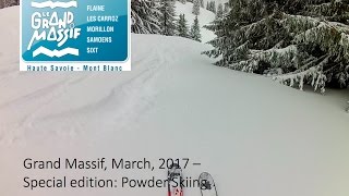 Grand Massif March 2017 – Special edition Powder Skiing [upl. by Lunetta]