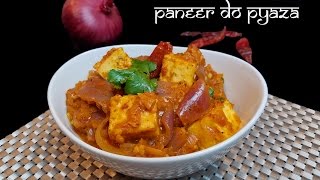 Punjabi Paneer Do Pyaza  Dhaba Style [upl. by Eyaf]